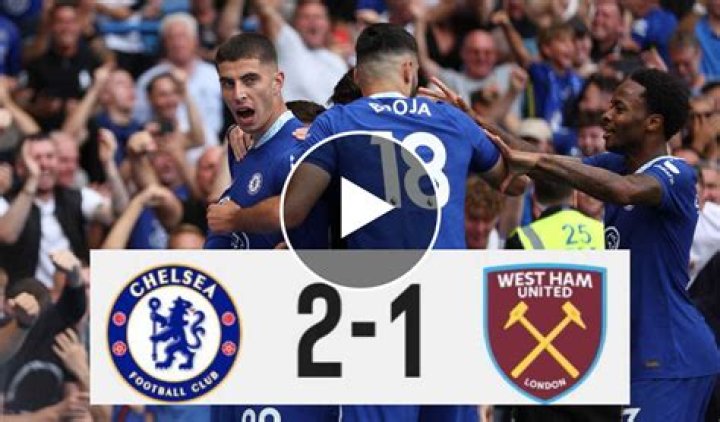 FT: Chelsea 2-1 West Ham, VAR Hands Blues 3-Points (VIDEO HIGHLIGHTS)