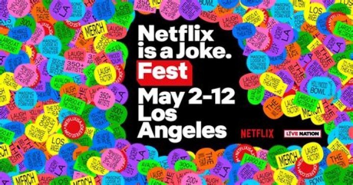 Netflix Is A Joke Fest Is Bringing The Laughs Back To Los Angeles May 2-12 With A Comedy Marathon Of Over 300 Shows Across 35+ Venues